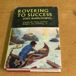 Rovering to Success by Lord Baden-Powell